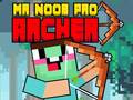                                                                     Mr Noob Pro Archer ﺔﺒﻌﻟ