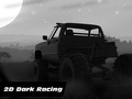                                                                     2d Dark Racing ﺔﺒﻌﻟ