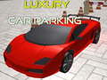                                                                    Luxury Car Parking  ﺔﺒﻌﻟ