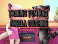                                                                     Talking Tom and Angela Coloring ﺔﺒﻌﻟ