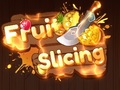                                                                     Fruit Slicing ﺔﺒﻌﻟ