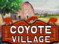                                                                     Coyote Village ﺔﺒﻌﻟ