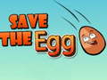                                                                     Save The Egg  ﺔﺒﻌﻟ