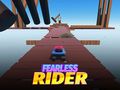                                                                     Fearless Rider ﺔﺒﻌﻟ