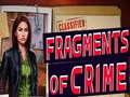                                                                     Fragments of Crime ﺔﺒﻌﻟ