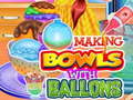                                                                     Making Bowls with Ballons ﺔﺒﻌﻟ