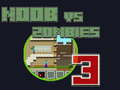                                                                     Noob vs Zombies 3 ﺔﺒﻌﻟ