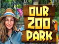                                                                     Our Zoo Park ﺔﺒﻌﻟ