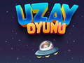                                                                     Uzay Oyunu ﺔﺒﻌﻟ