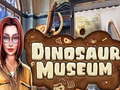                                                                     Dinosaur Museum ﺔﺒﻌﻟ