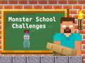                                                                     Monster School Challenges ﺔﺒﻌﻟ