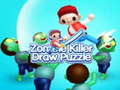                                                                     Zombie Killer Draw Puzzle  ﺔﺒﻌﻟ