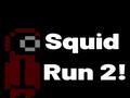                                                                     Squid Run 2 ﺔﺒﻌﻟ