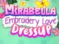                                                                     Mirabella Embroidery Love Dress Up ﺔﺒﻌﻟ