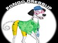                                                                     Pongo Dress Up ﺔﺒﻌﻟ