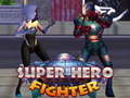                                                                     Super Hero Fighters ﺔﺒﻌﻟ