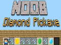                                                                     Noob Diamond Pickaxe ﺔﺒﻌﻟ