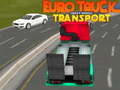                                                                     Euro truck heavy venicle transport ﺔﺒﻌﻟ