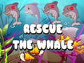                                                                     Rescue the Whale ﺔﺒﻌﻟ