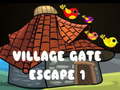                                                                     Village Gate Escape 1 ﺔﺒﻌﻟ