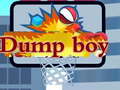                                                                     Dump boy ﺔﺒﻌﻟ
