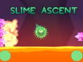                                                                     Slime Ascent ﺔﺒﻌﻟ