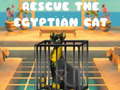                                                                     Rescue The Egyptian Cat ﺔﺒﻌﻟ