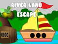                                                                     River Land Escape ﺔﺒﻌﻟ