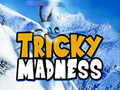                                                                     Tricky Madness ﺔﺒﻌﻟ