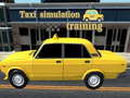                                                                     Taxi simulation training ﺔﺒﻌﻟ
