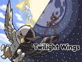                                                                     Twilight Wings ﺔﺒﻌﻟ