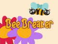                                                                     Bee Breaker ﺔﺒﻌﻟ