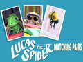                                                                     Lucas the Spider Matching Pairs ﺔﺒﻌﻟ