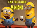                                                                     Find The Hidden Minions ﺔﺒﻌﻟ