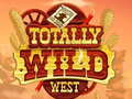                                                                    Totally Wild West ﺔﺒﻌﻟ