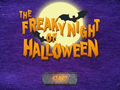                                                                     The Freaky Night Of Halloween ﺔﺒﻌﻟ