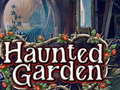                                                                    Haunted Garden ﺔﺒﻌﻟ