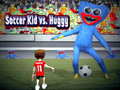                                                                     Soccer Kid vs Huggy ﺔﺒﻌﻟ