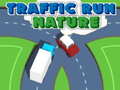                                                                     Traffic Run Nature ﺔﺒﻌﻟ