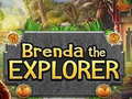                                                                     Brenda the Explorer ﺔﺒﻌﻟ