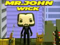                                                                     Mr.John Wick ﺔﺒﻌﻟ