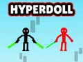                                                                     Hyperdoll ﺔﺒﻌﻟ