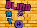                                                                     Blind Bat ﺔﺒﻌﻟ