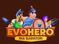                                                                     EvoHero: Idle Gladiators ﺔﺒﻌﻟ
