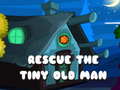                                                                     Rescue The Tiny Old Man ﺔﺒﻌﻟ
