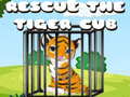                                                                     Rescue the Tiger Cub ﺔﺒﻌﻟ