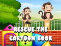                                                                     Rescue The Cartoon Book ﺔﺒﻌﻟ