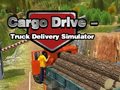                                                                     Cargo Drive Truck Delivery Simulator ﺔﺒﻌﻟ