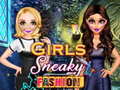                                                                     Girls Sneaky Fashion ﺔﺒﻌﻟ