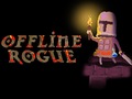                                                                     Offline Rogue ﺔﺒﻌﻟ